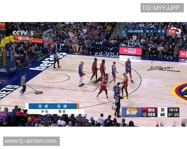 CCTV5直播雷霆对决掘金精彩赛事回顾与分析